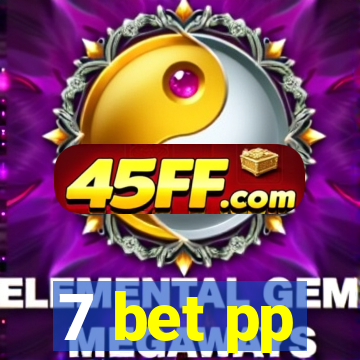 7 bet pp